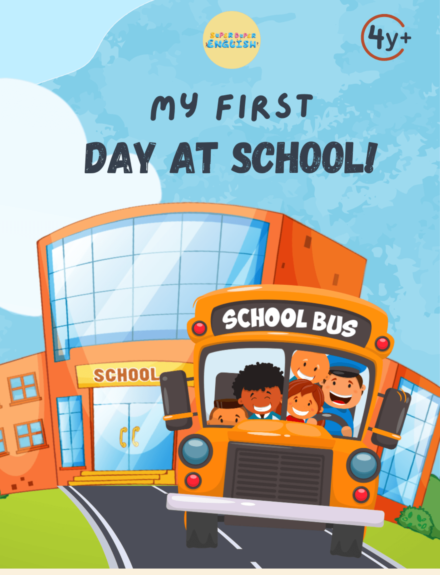 My First Day at School!